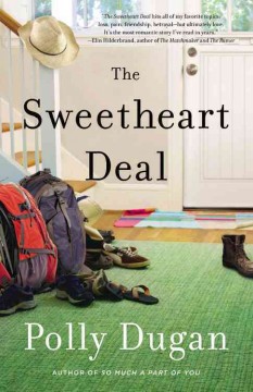 The sweetheart deal : a novel  Cover Image