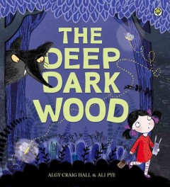 The deep dark wood  Cover Image