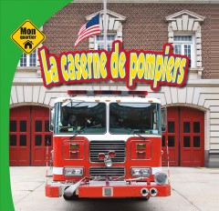La caserne de pompiers  Cover Image