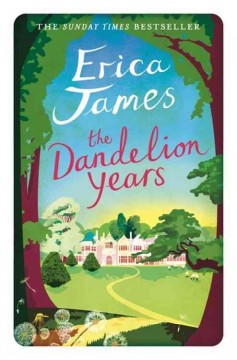 The dandelion years  Cover Image