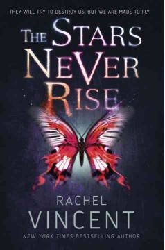 The stars never rise  Cover Image