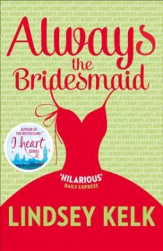 Always the bridesmaid  Cover Image