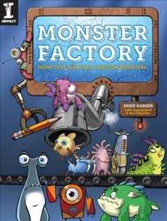 Monster factory : draw cute and cool cartoon monsters  Cover Image