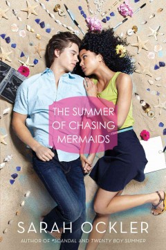 The summer of chasing mermaids  Cover Image