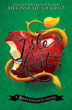 The Isle of the Lost : a Descendants novel  Cover Image