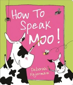 How to speak moo!  Cover Image