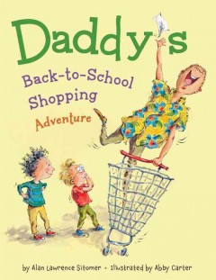 Daddy and the back-to-school shopping adventure  Cover Image