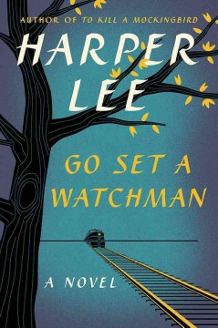 Go set a watchman  Cover Image