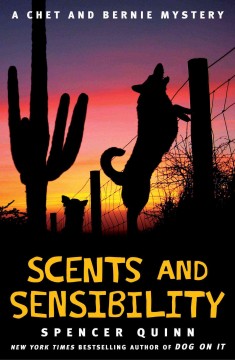 Scents and sensibility : a Chet and Bernie mystery  Cover Image