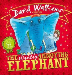 The slightly annoying elephant  Cover Image