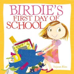 Birdie's first day of school  Cover Image