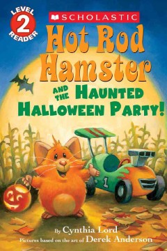 Hot Rod Hamster and the haunted Halloween party!  Cover Image