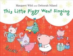 This little piggy went singing  Cover Image