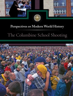 The Columbine school shooting  Cover Image