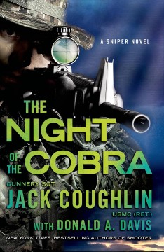 Night of the Cobra : a sniper novel  Cover Image