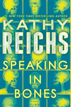 Speaking in bones : a novel  Cover Image