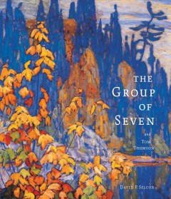 The Group of Seven and Tom Thomson  Cover Image