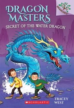 Secret of the water dragon  Cover Image