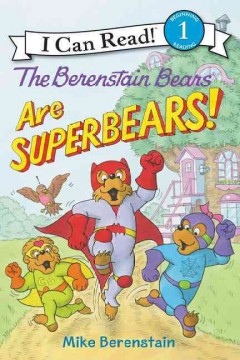 The Berenstain Bears are superbears!  Cover Image