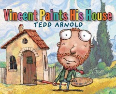 Vincent paints his house  Cover Image