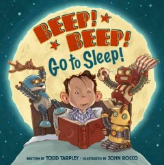 Beep! Beep! Go to sleep!  Cover Image