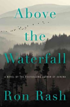 Above the waterfall : a novel  Cover Image