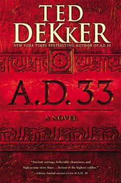 A.D. 33 : a novel  Cover Image