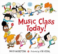 Music class today! : a music for aardvarks book  Cover Image