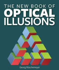The new book of optical illusions  Cover Image