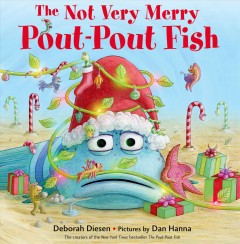 The not very merry pout-pout fish  Cover Image