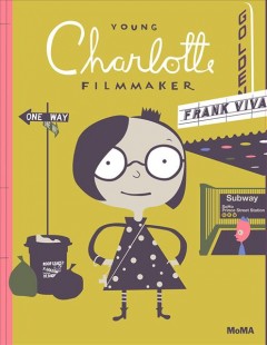 Young Charlotte, filmmaker  Cover Image