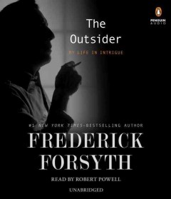 The outsider my life in intrigue  Cover Image