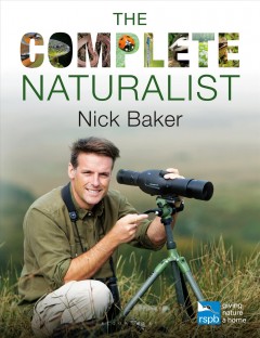 The complete naturalist  Cover Image