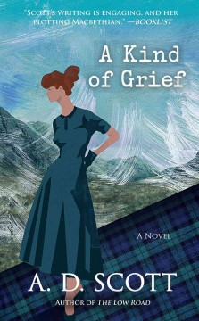 A kind of grief : a novel  Cover Image