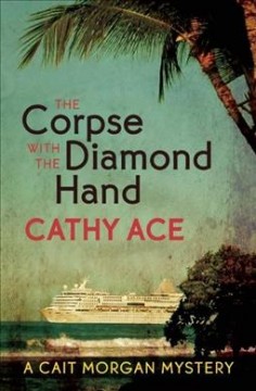 The corpse with the diamond hand  Cover Image