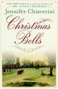 Christmas bells : a novel  Cover Image