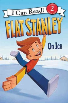 Flat Stanley on ice  Cover Image