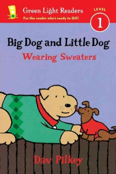 Big Dog and Little Dog wearing sweaters  Cover Image