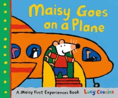 Maisy goes on a plane  Cover Image