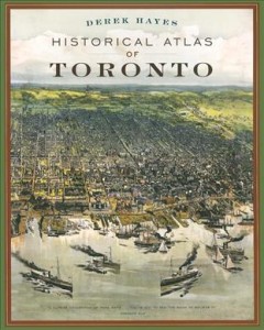 Historical atlas of Toronto  Cover Image