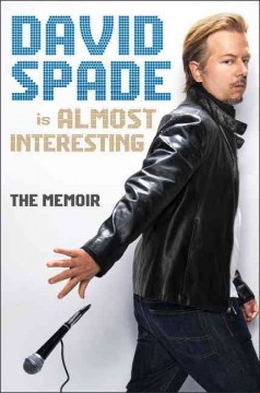 Almost interesting : the memoir  Cover Image