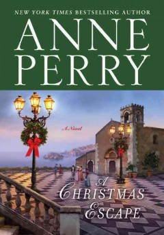 A Christmas escape : a novel  Cover Image