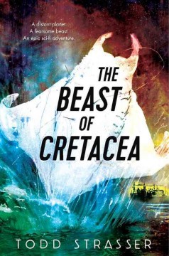 The beast of Cretacea  Cover Image