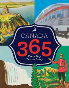 Canada 365 : every day tells a story  Cover Image