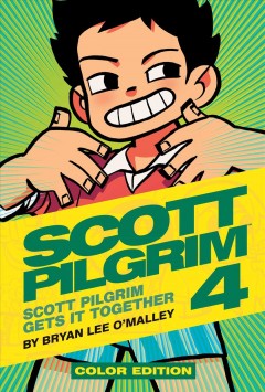 Scott Pilgrim gets it together  Cover Image