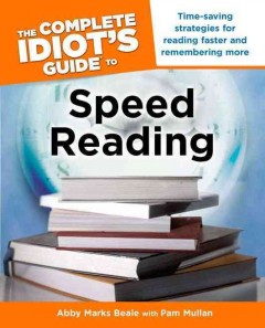 The complete idiot's guide to speed reading  Cover Image