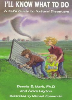 I'll know what to do : a kid's guide to natural disasters  Cover Image