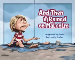 And then it rained on Malcolm  Cover Image