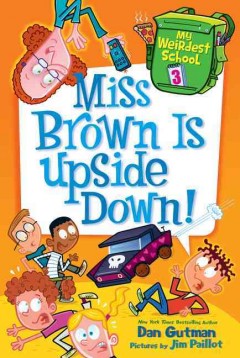 Miss Brown is upside down!  Cover Image