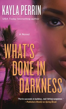 What's done in darkness  Cover Image